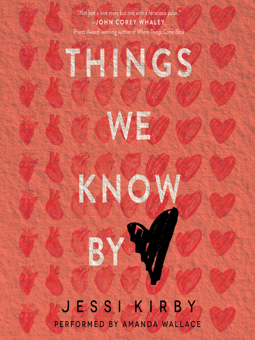 Title details for Things We Know by Heart by Jessi Kirby - Wait list
